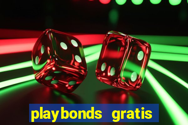 playbonds gratis jogar bingo silverball